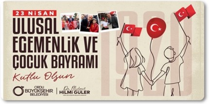 Başkan Güler’den 23 Nisan Kutlama Mesajı